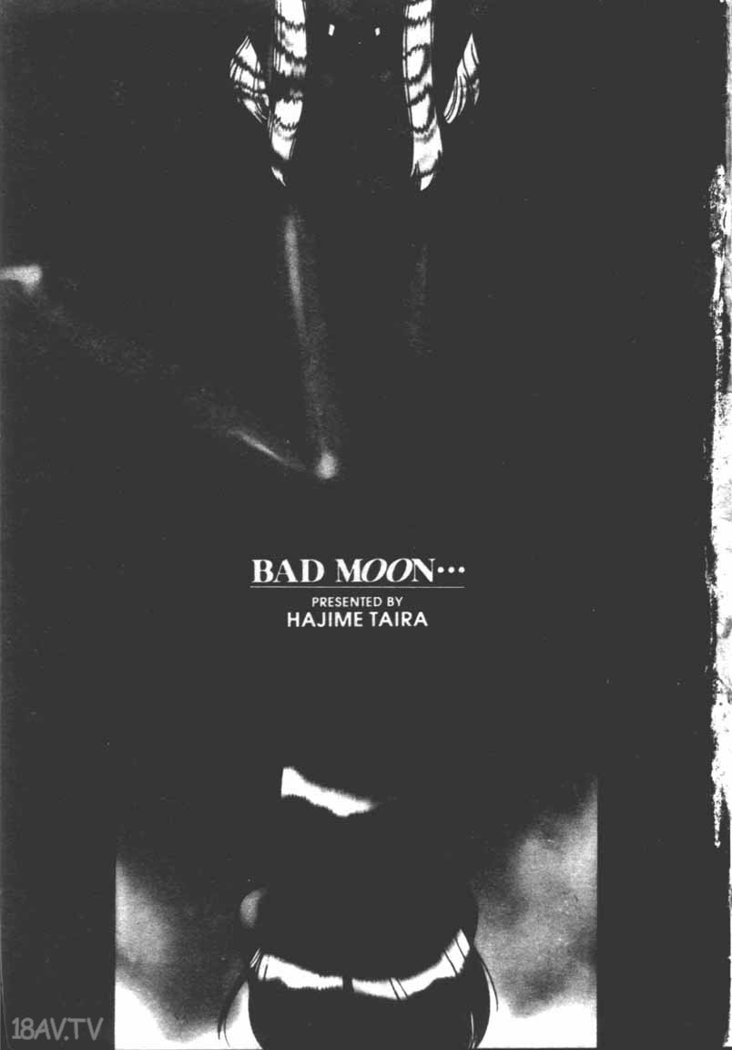 [在线本子(Full)]Bad Moon [186p]在线观看